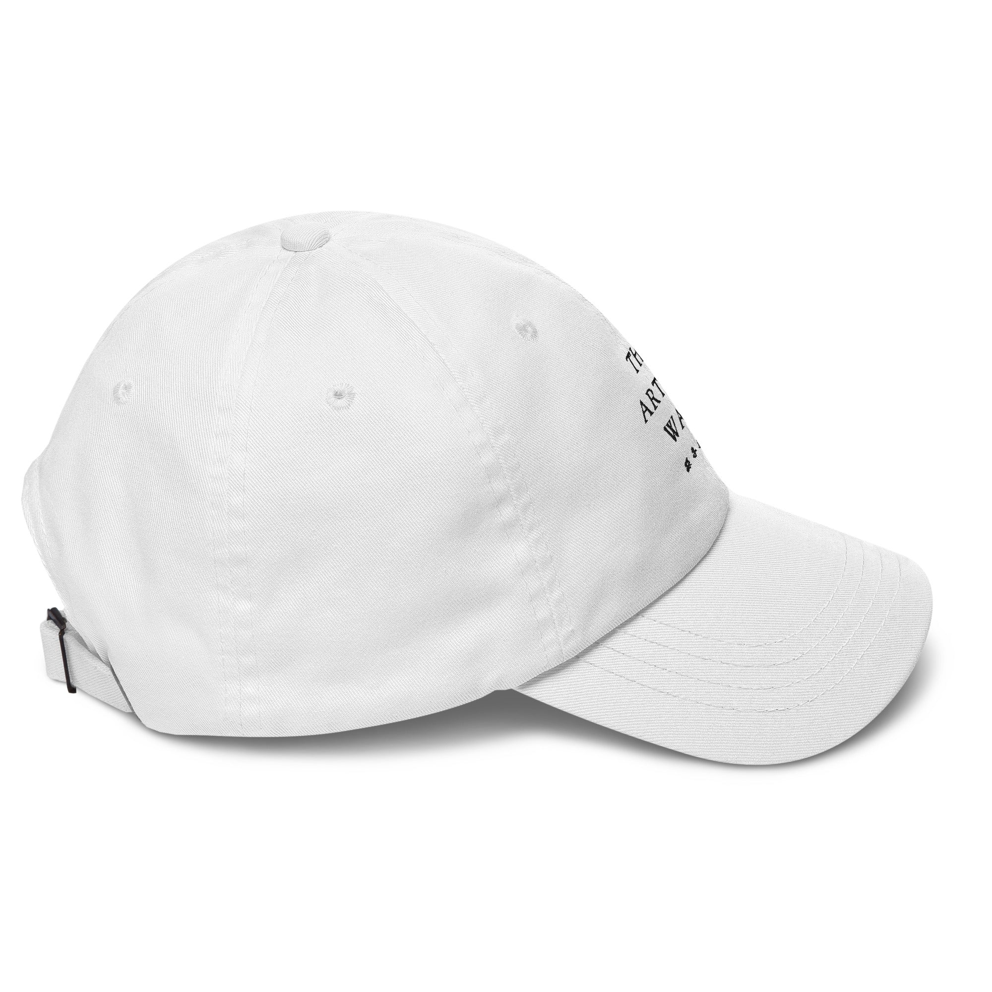 The Art of War - Unisex Hat (Black Lettering)