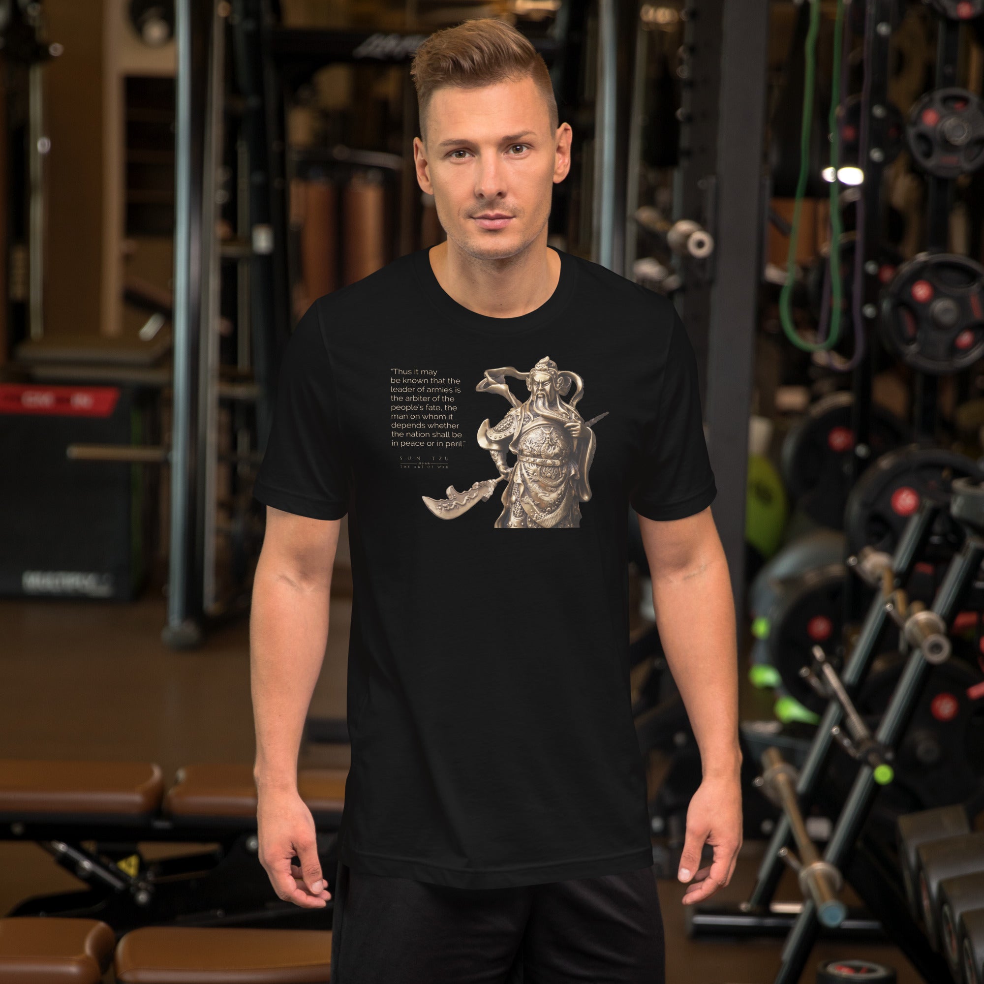 SUN TZU: THE ART OF WAR - “Thus It May Be Known That The Leader Of Armies Is The Arbiter Of The People’s Fate, The Man On Whom It Depends Whether The Nation Shall Be In Peace Or In Peril.” Unisex T-Shirt