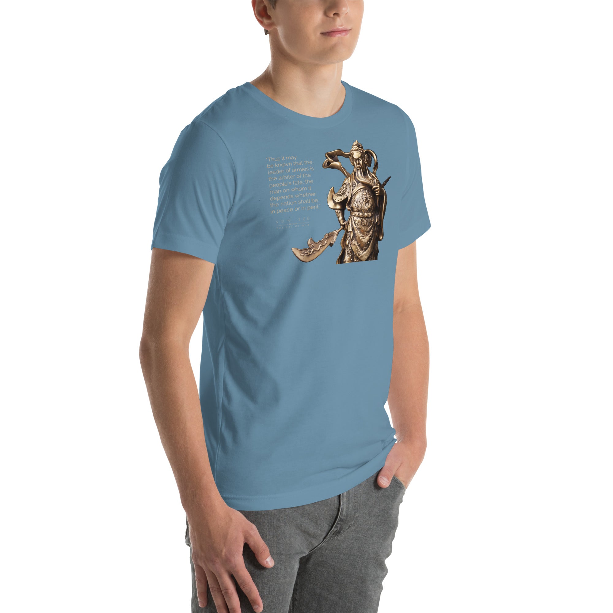 SUN TZU: THE ART OF WAR - “Thus It May Be Known That The Leader Of Armies Is The Arbiter Of The People’s Fate, The Man On Whom It Depends Whether The Nation Shall Be In Peace Or In Peril.” Unisex T-Shirt